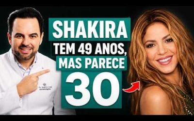 Pele depois dos 40: o que a Shakira ensina sobre envelhecimento saudavel